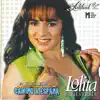 Lolita Echeverria - Con el éxito mundial Camino a España